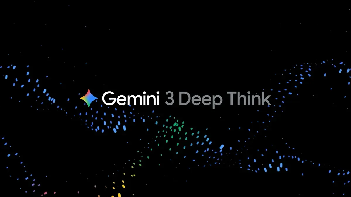 Google opens Gemini 3 Deep Think API in Early Access