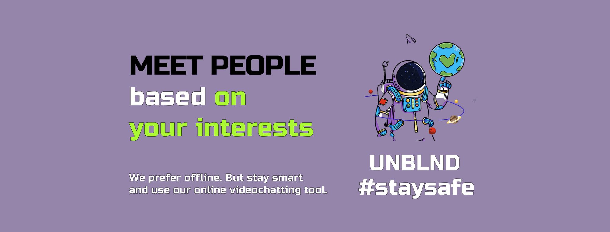 Beta testing UNBLND that helps you to meet people with similar interests
