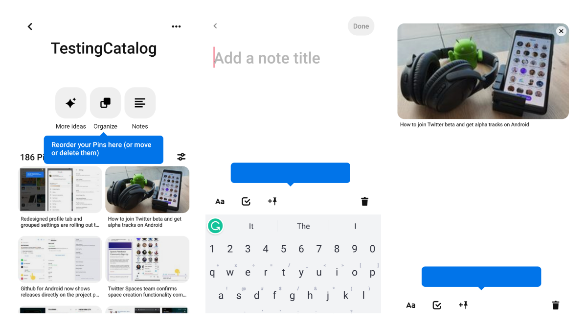 Pinterest hints at Android users about its features to reorganise pinboards and add notes to them