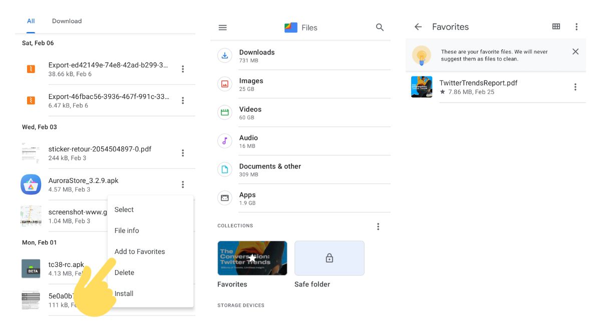 Google Files beta got favourites folder to store files that you don't want to clean accidentally